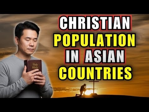 10 Countries With Highest Christian Population in Asia | Religion in Asia