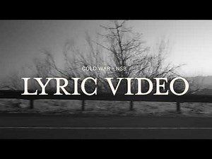 NSB - COLD WAR (Official Visualizer Video)