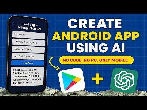 How to Make Android App Free Using AI on Mobile | Create Mobile App Without Coding (ChatGPT) 2025