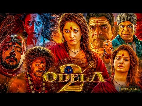 Odela 2 Full Movie | Tamannaah Bhatia | Hebah Patel | Vasishta N. Simha | Horror Thriller Explained