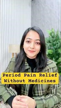 🩸Period Pain relief without medicines