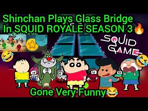 Shinchan Plays SQUID ROYALE SEASON 3 With His Friends🔥 Gone Very Funny🤣 SQUID GAME