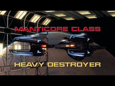 Manticore Class Heavy Destroyer - Fresh Out Of Spacedock