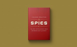 New book ‘Spies’ chronicles war of espionage between U.S. and Russia