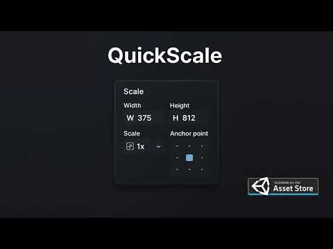 [Released] QuickScale - Proportional Figma-style UI Scaling for Unity