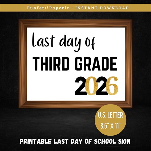 Last Day of Third Grade Printable Sign: 2026 Photo Prop (PDF Download) - Etsy