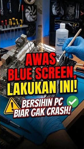 AWAS BLUE SCREEN! ⚠️Lakukan Cara Ini Biar PC Gak Gampang Crash!