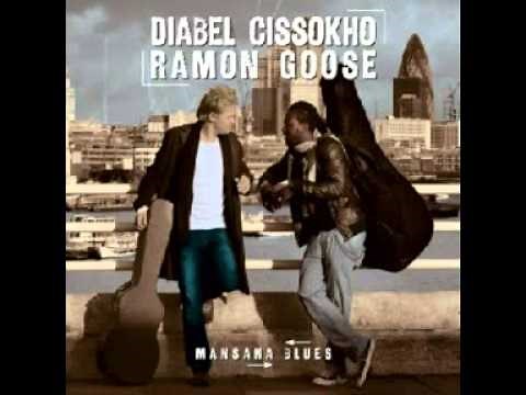 Diabel Cissokho & Ramon Goose - Mansana Blues