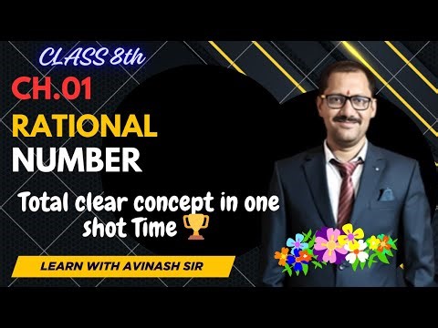 class 8th ||chapter 1|| Rational Number || total concept in one shot time ⁨@LearnWithAvinashMaster