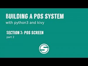 Python/Kivy POS Sytstem Part 3: POS Screen(Part 2)