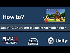How-to ORK Framework - Using the RPG Character Animation Pack Part 1