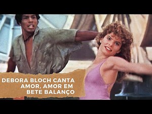 Débora Bloch canta "Amor, Amor" em "Bete Balanço"