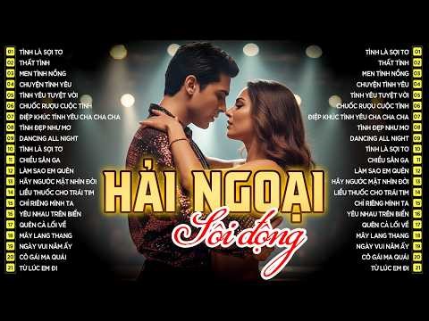 Top 40 Bản Hit Nhạc Hải Ngoại PHỐI MỚI Xập Xình Hay Nhất 2026 - LK Nhạc Hải Ngoại 80s, 90s Sôi Động