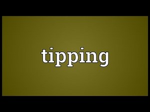 Tipping Meaning