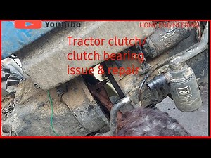How to Identify Tractors Clutch Problems & Repair | New Holland 3037 Clutch/Bearing Repair |