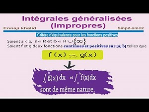 Intégrales généralisées critère d'équivalence cours et exercices corrigés.