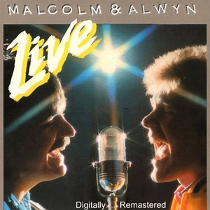 Malcolm & Alwyn - Live
