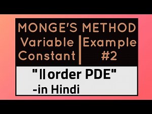 Example2 Monge's Method for Variable constant|second order Partial Differential Equations