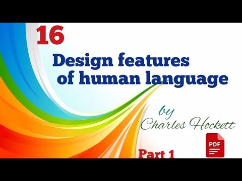 Design features of human language by Charles Hoclett|characteristics of human language