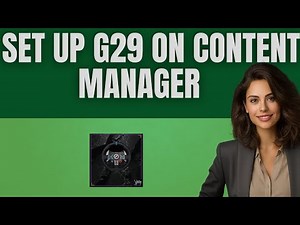 How to set up G29 on content manager (2025) I S M TECH
