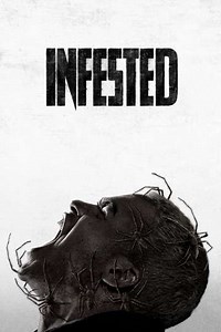 Infested (2024) - Movie