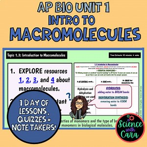 Unit 1 AP Bio Intro to Macromolecules Content, Quizzes, and Note Taker