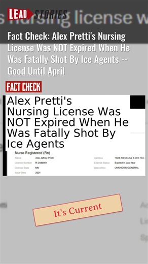 Fact Check: Alex Pretti's Nursing License Was NOT Expired When He Was Fatally Shot By Ice Agents -- Good Until April #CheckTok #AlexPretti #ICEMinnesota #NursingLicense #FactCheck https://leadstories.com/hoax-alert/2026/01/fact-check-alex-pretti-nurse-license-was-not-expired.html?utm_medium=minivideo | Lead Stories