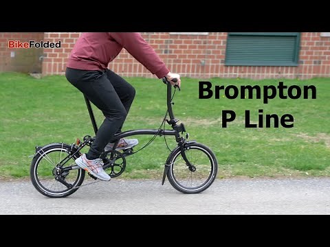 Brompton P Line Folding Bicycle Review - Is It Worth $3,000?