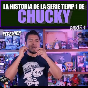 LA HISTORIA DE LA SERIE DE CHUCKY TEMP 1 | El Fedelobo