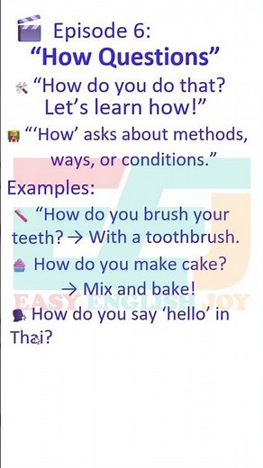 📌 Episode 6: How Questions # “How Do You Do That? #Learn ‘How’ Questions!”