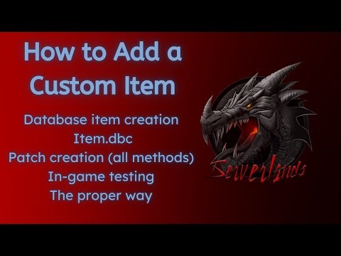 [Part 4] TrinityCore - How to Add a Custom Item