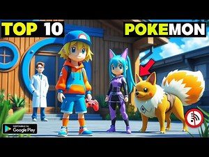 Top 10 New POKEMON Games For Android In 2025 | High Graphics (Online/Offline)