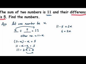 The sum of two numbers is 11 and their difference is 5. Find the numbers // chapter 2 -class 8 // l