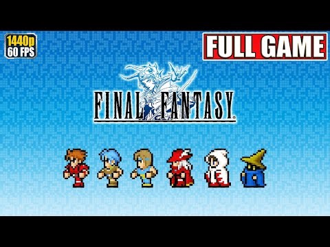 Final Fantasy 1 Full Gameplay Walkthrough [1987 NES Longplay Playthrough] No Commentary