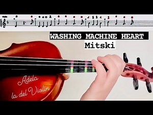 WASHING MACHINE HEART, MITSKI (PARTITURA VIOLÍN + AUDIO)