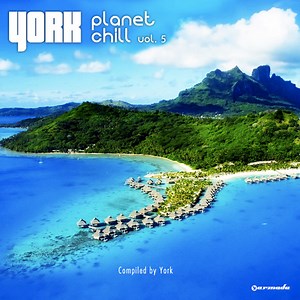 York - Planet Chill Vol. 5
