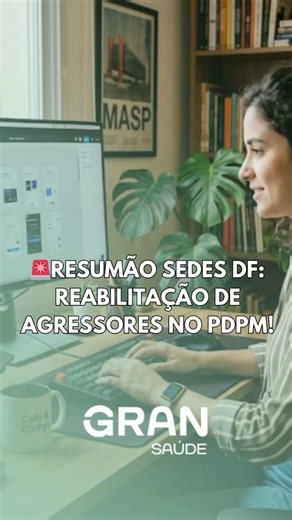 GOING TO SEDES DF: Rehabilitating abusers under the PDPM!