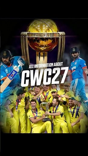ALL INFORMATION ABOUT CWC 2027 🥶