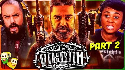 Part 2 - Vikram movie reaction | Kamal Haasan | Vijay Sethupathi | Fahadh Faasil | LCU