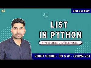 List in Python | Class 11 CS & IP (ONE SHOT) | CBSE 2025-26 | Rohit Singh