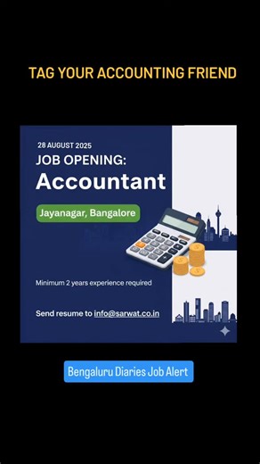 Accountant Job Opening 🏢 For more details on the exact location, you can contact the company directly at info@sarwat.co.in looking for a skilled and motivated Accountant to join the team in Jayanagar, Bangalore #bengaluru #nammabengaluru #bengalurudiaries #bengalurujobs #jobopportunity #bangalorejobs #bangalorejob | Bengaluru Diaries
