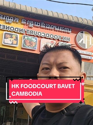 Mana teman yang di bavet Cobain nih HK Foodcourt..Menunya Banyak banngat tempat luas bebas pilih. Jangan Lupa Mau Cargo Ingat AOL Expresss Indo Cambodia Alamt Indo Jl.Villa Dago Raya Blok A No.141 A Benda Baru pamulang Tengerang Selatan Phnone: Wijaya 855 6965 9910 Bagas 62 812 8727 0448 Cambodia Office 50E St 456,Toul Tompoung phnompenh cambodia Asep: 855 88 723 4418 Jimmy 855 17 639998 Email:aolexpress.cambodia@gmail.com #bavet#hkfoodcourt #cambodia