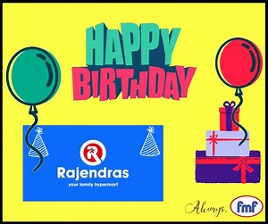 FMF wishes Rajendras Hypermart a very Happy Birthday🥳🎂🎊🎉🎈 #BirthdayWishes #FMF | FMF Foods Limited