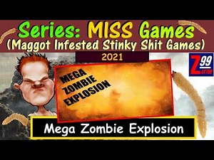 M.I.S.S. #215 - Mega Zombie Explosion - Mega Sloppy and Low Effort Trash