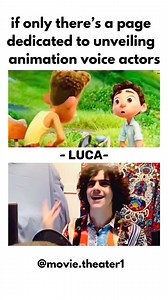 Behind the voice: Luca #viral #fyp #reels #animation #behindthescenes | Movie.theater1