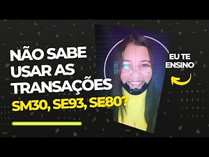 O QUE É SAP? AULA 10 | Transações SAP SM30 SE93 SE80 Manutenção de Tabela