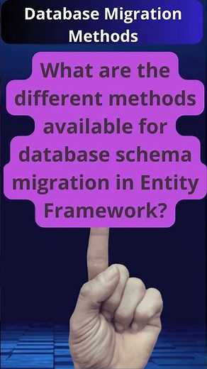 Approaches to Database Schema Migration in Entity Framework