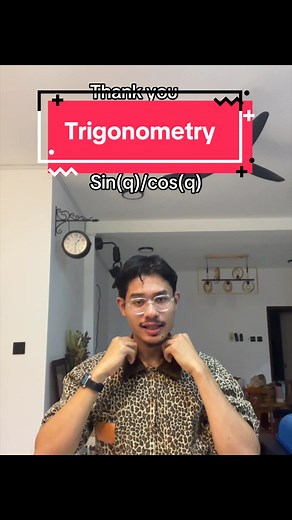 Say Thank You in Math: Trigonometry & 10q Explained