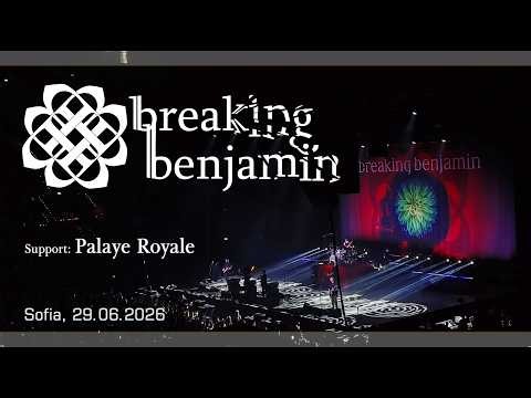 Breaking Benjamin - Live in Sofia (29.06.2026)