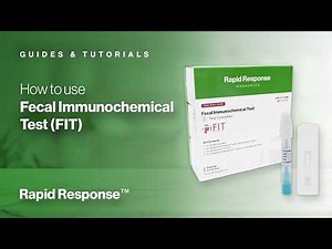 How to Use the Rapid Response Fecal Immunochemical Test (FIT)
